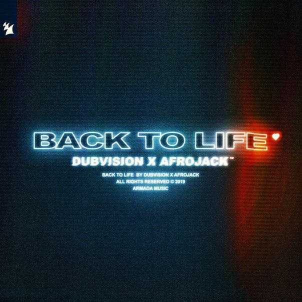 DubVision & Afrojack - Back To Life